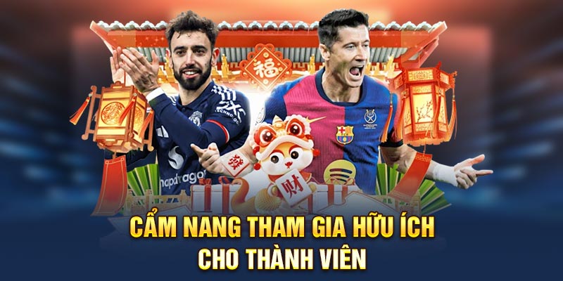 Cẩm nang tham gia hữu ích cho thành viên 